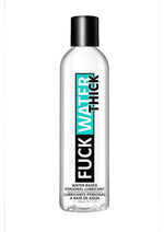 Fuck Water Thick Clear H20 Lubricant - 8oz