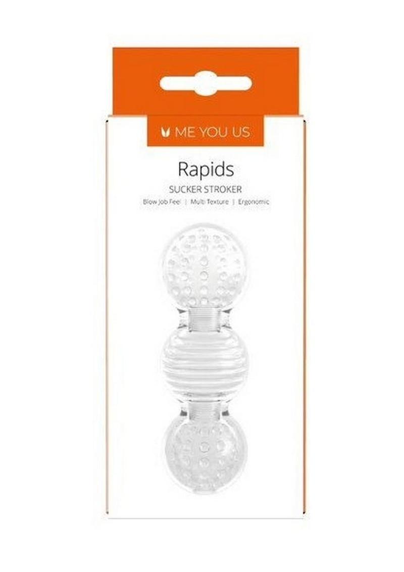 Me You Us Rapids Sucker Stroker Clear