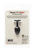 Roses Til' Dawn Silicone Butt Plug Sizes